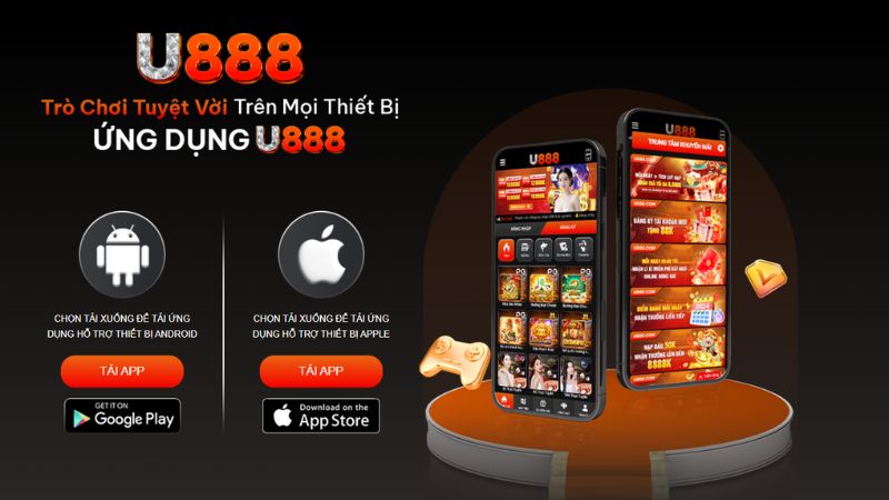 Tham gia trải nghiệm trò chơi bằng ứng dụng U888